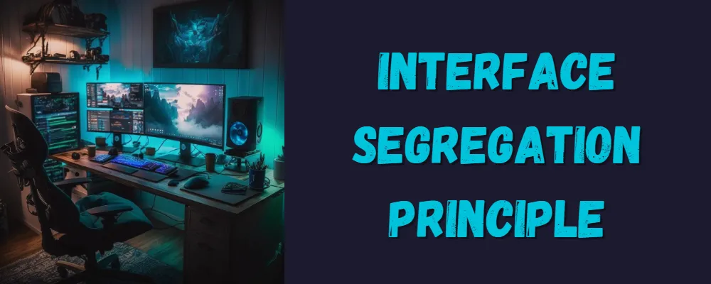 [I] The Interface Segregation Principle